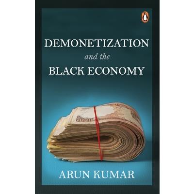 Demonetization and the Black Economy