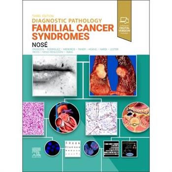 Diagnostic Pathology: Familial Cancer Syndromes