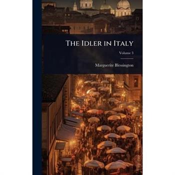 The Idler in Italy