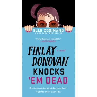 Finlay Donovan Knocks ’em Dead