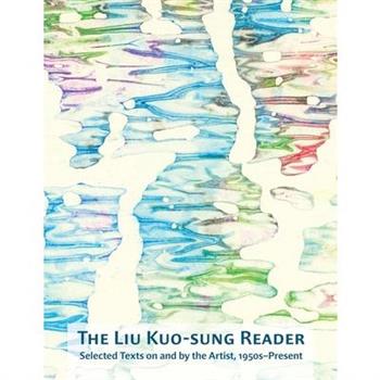 The Liu Kuo-Sung Reader
