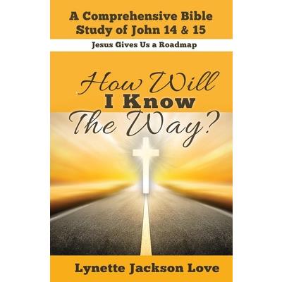 How Will I Know the Way
