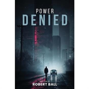 Power Denied
