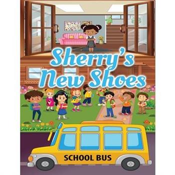 Sherry’s New Shoes