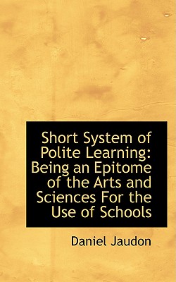 Short System of Polite Learning