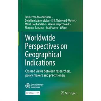 Worldwide Perspectives on Geographical Indications