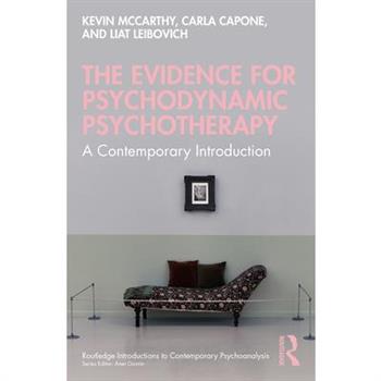 The Evidence for Psychodynamic Psychotherapy
