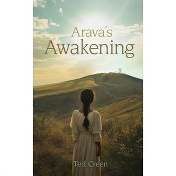 Arava's Awakening