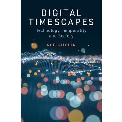 Digital Timescapes