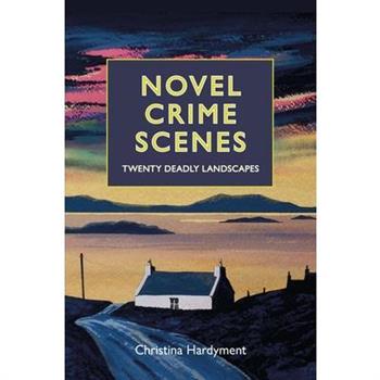 Novel Crime Scenes