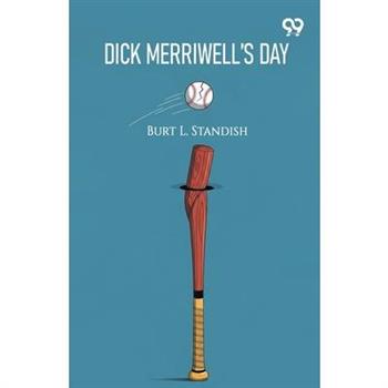 Dick Merriwell's Day