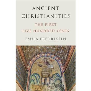 Ancient Christianities