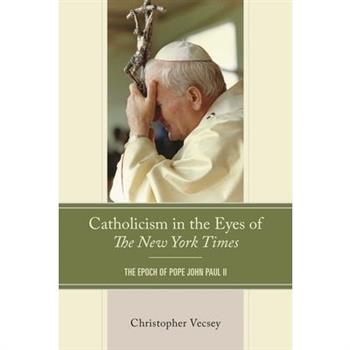 Catholicism in the Eyes of the New York Times