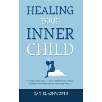 Healing Your Inner Child