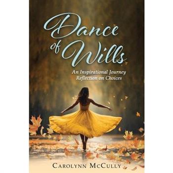 Dance of Wills