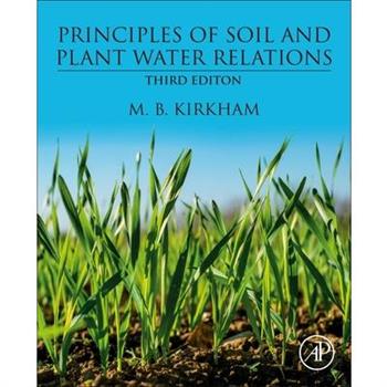 Principles of Soil and Plant Water Relations
