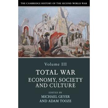 The Cambridge History of the Second World War