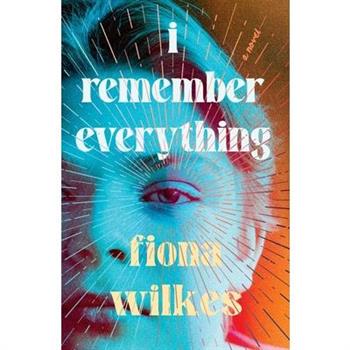 I Remember Everything