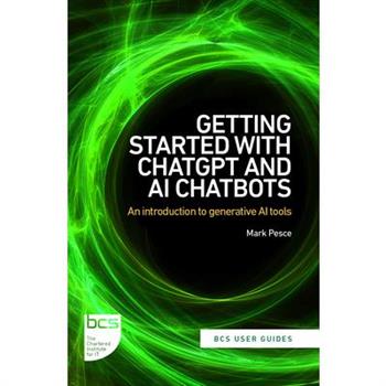 Getting Started with Chatgpt and AI Chatbots