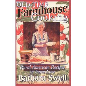 Old-Time Farmhouse Cooking