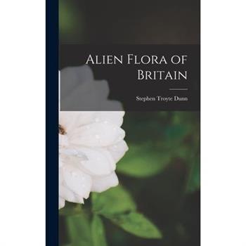 Alien Flora of Britain