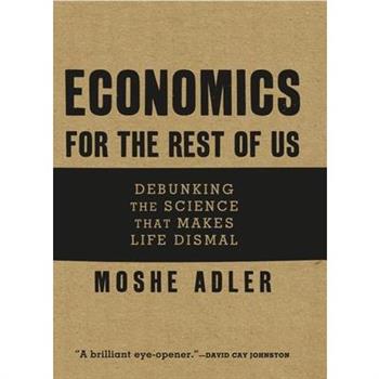 Economics for the Rest of Us