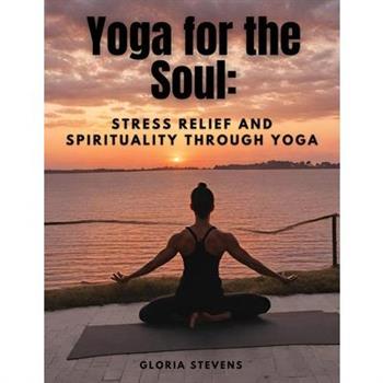Yoga for the Soul