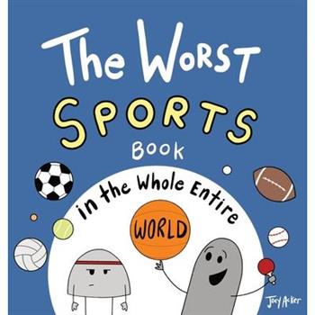 The Worst Sports Book in the Whole Entire World