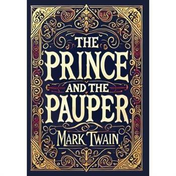 The Prince and the Pauper (Collector's Edition) (Laminated Hardback with Jacket)