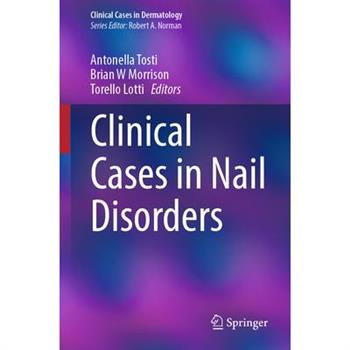 Clinical Cases in Nail Disorders