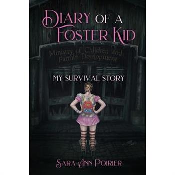 Diary of a Foster Kid
