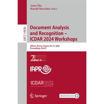 Document Analysis and Recognition - Icdar 2024 Workshops