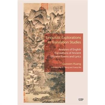 Linguistic Explorations in Translation Studies