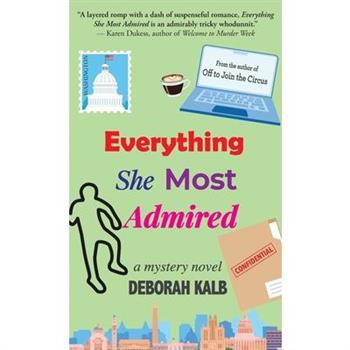 Everything She Most Admired