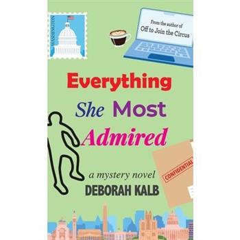 Everything She Most Admired