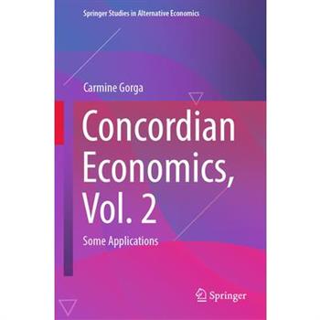 Concordian Economics, Vol. 2