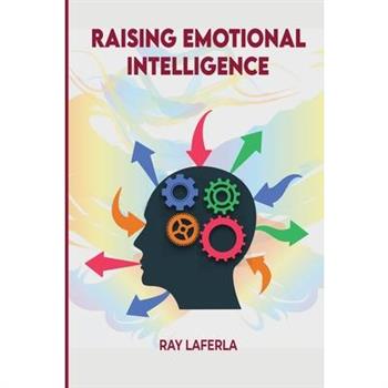 Raising Emotional Intelligence