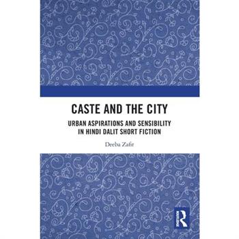 Caste and the City