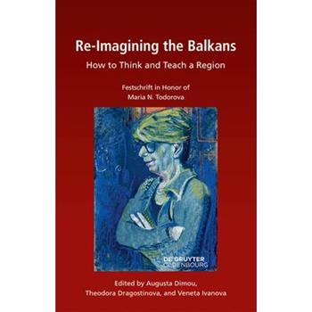 Re-Imagining the Balkans