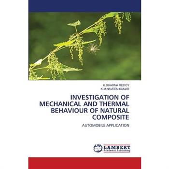 Investigation of Mechanical and Thermal Behaviour of Natural Composite