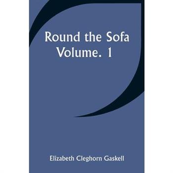 Round the Sofa; Volume. 1