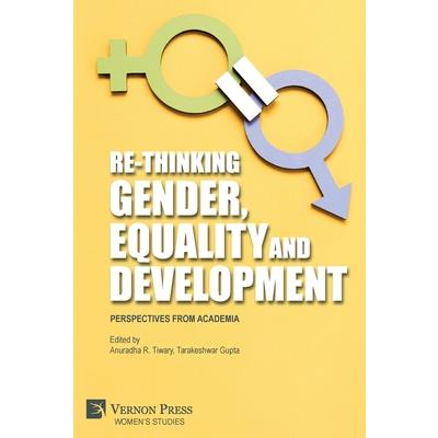 Re-Thinking Gender, Equality and Development