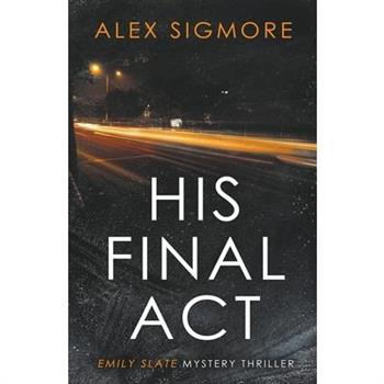 His Final Act