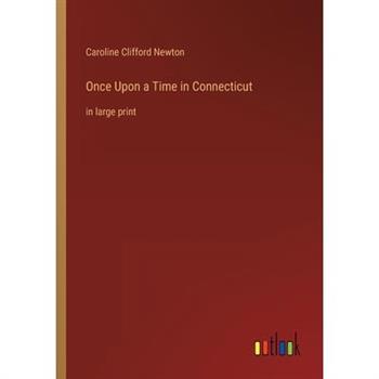 Once Upon a Time in Connecticut