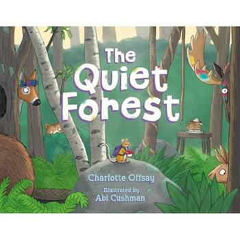 The Quiet Forest