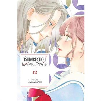 Tsubaki-Chou Lonely Planet, Vol. 12
