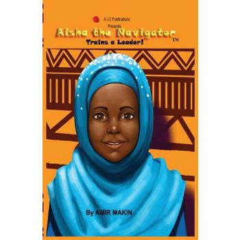 Aisha the Navigator Trains a Leader! #1