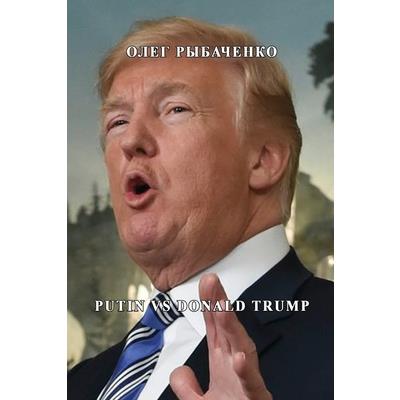 Putin vs Donald Trump