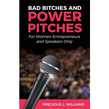 Bad Bitches and Power Pitches