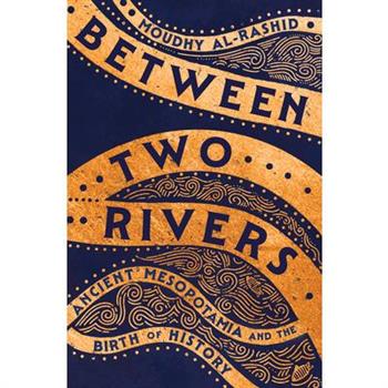 Between Two Rivers